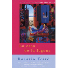 LA CASA DE LA LAGUNA LA CASA DE LA LAGUNA