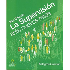 LA SUPERVISION ANTE NUEVOS RETOS 2ED