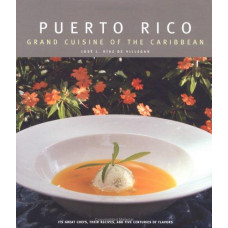 PUERTO RICO GRAN CUISINE OF THE CARIBBEA