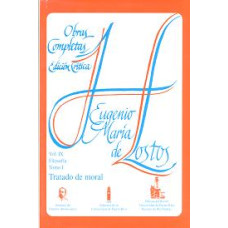 HOSTOS: TRATADO DE MORAL HOSTOS: TRATADO DE MORAL