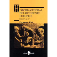 HISTORIA GENERAL DEL OCCIDENTE EUROPEO HISTORIA GENERAL DEL OCCIDENTE EUROPEO