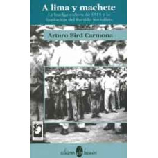 A LIMA Y MACHETE: LA HUELGA DE 1905 Y LA