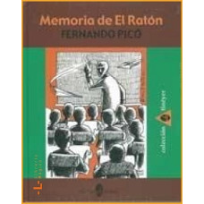 MEMORIA DE EL RATÓN (NOVELA)