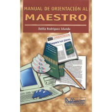 MANUAL DE ORIENTACIÓN AL MAESTRO