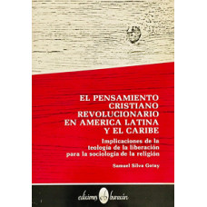 EL PENSAMIENTO CRISTIANO REVOLUCIONARIO EL PENSAMIENTO CRISTIANO REVOLUCIONARIO