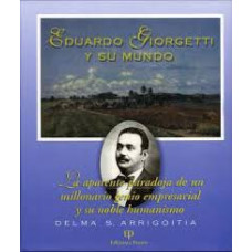 EDUARDO GEORGETTI Y SU MUNDO EDUARDO GEORGETTI Y SU MUNDO