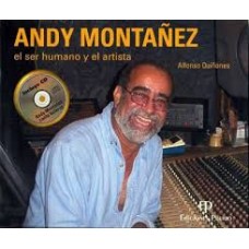 ANDY MONTAÑEZ, EL SER HUMANO... CON CD