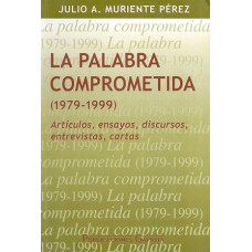 LA PALABRA COMPROMETIDA LA PALABRA COMPROMETIDA