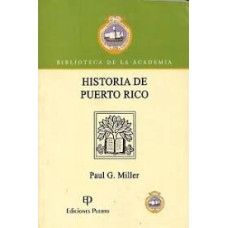 HISTORIA DE PUERTO RICO HISTORIA DE PUERTO RICO