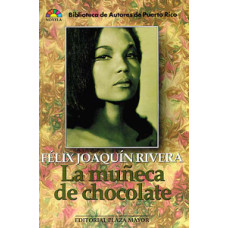 LA MUÑECA DE CHOCOLATE LA MUÑECA DE CHOCOLATE