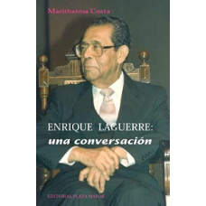 ENRIQUE LAGUERRE: UNA CONVERSACION