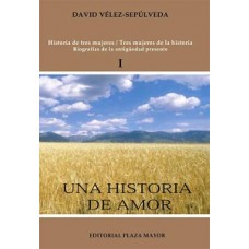 UNA HISTORIA DE AMOR 1