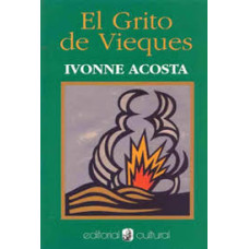 EL GRITO DE VIEQUES EL GRITO DE VIEQUES