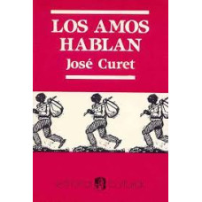 LOS AMOS HABLAN LOS AMOS HABLAN