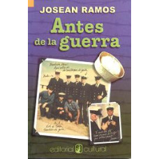 ANTES DE LA GUERRA