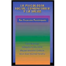 PSICOLOGIA SOCIAL-COMUNITARIA Y LA SALUD