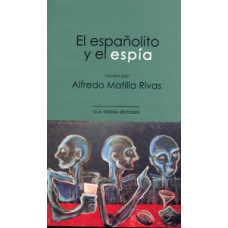 EL ESPAÑOLITO Y EL ESPIA