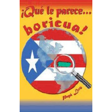 QUE LE PARECE... BORICUA!