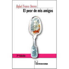 EL PEOR DE MIS AMIGOS EL PEOR DE MIS AMIGOS