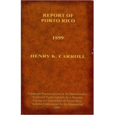 REPORT OF PORTO RICO 1899
