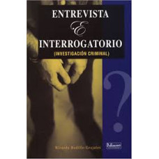 ENTREVISTA E INTERROGATORIO