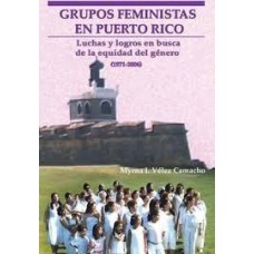 GRUPOS FEMINISTAS EN PUERTO RICO