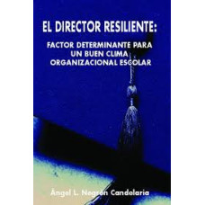 EL DIRECTOR RESILIENTE