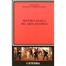 HISTORIA BASICA DEL ARTE ESCENICO