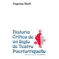 HISTORIA CRITICA DE UN SIGLO DE TEATRO P