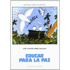 EDUCAR PARA LA PAZ