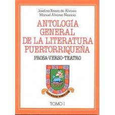 ANTOLOGIA GENERAL DE LA LITERATURA PRQÑA