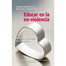EDUCAR EN LA NO VIOLENCIA