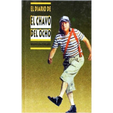 EL DIARIO DE EL CHAVO DEL OCHO