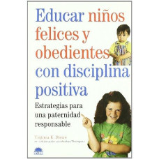 EDUCAR NIÑOS FELICES Y OBEDIENTES