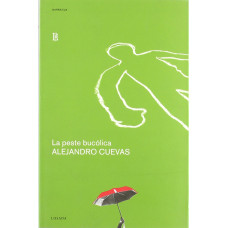 LA PESTE BUCOLICA