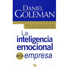 LA INTELIGENCIA EMOCIONAL EN LA EMPRESA