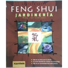 FENG SHUI JARDINERIA PARA LOS SENTIDOS