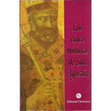 LOS CINCO MINUTOS DE SAN AGUSTIN