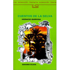 CUENTOS DE LA SELVA