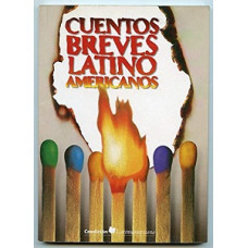 CUENTOS BREVES LATINOAMERICANOS