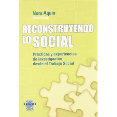 RECONSTRUYENDO LO SOCIAL