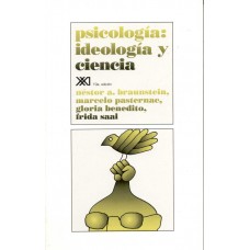 PSICOLOGIA IDEOLOGIA Y CIENCIA
