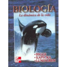 BIOLOGIA: LA DINAMICA DE LA VIDA