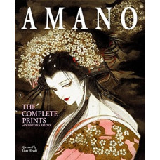 AMANO THE COMPLETE PRINTS OF YOSHITAKA A