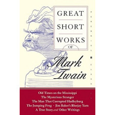 GREAT SHORT WORKS OF MARK TWAIN