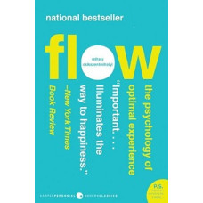 FLOW THE PSYCOLOGY OF OPTIMAL EXPERIENCE