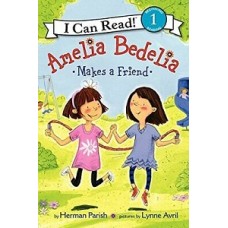AMELIA BEDELIA MAKES A FRIEND