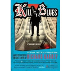 KILL CITY BLUES A SANDMAN  SLIM BOOK 5