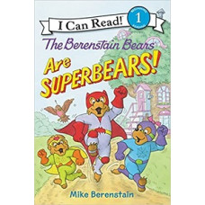 THE BERENSTAIN BEARS ARE SUPERBEARS