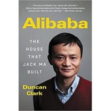 ALIBABA THE HOUSE THAT JACK MA BUILT